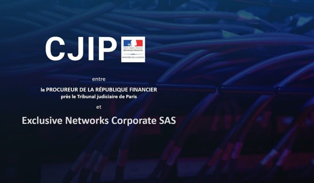 La CJIP de Exclusive Networks Corporate qui illustre les défis de la compliance dans les marchés asiatiques