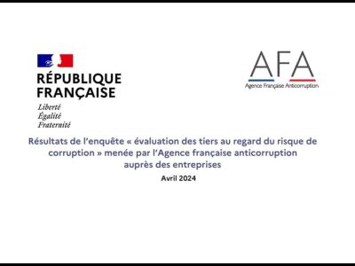 Entreprises françaises : l’évaluation des tiers Sapin 2 entre avancées et défis persistants selon l’enquête AFA 2024